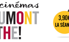 Bon plan ciné : 3,90 € la place chez Gaumont Pathé